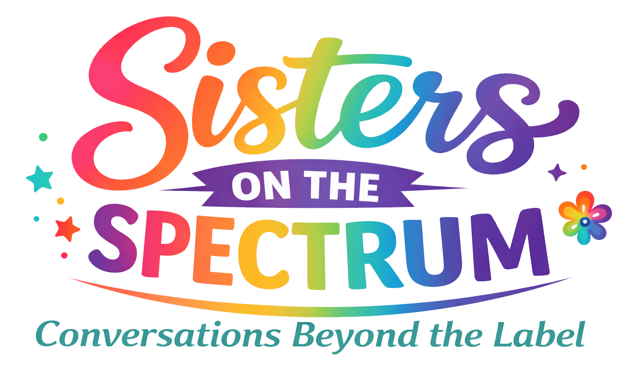 Sisters on the Spectrum